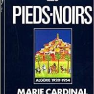 Les pieds-noirs, Algerie 1920-1954