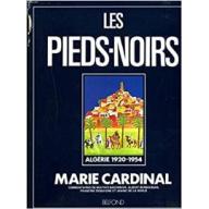 Les pieds-noirs, Algerie 1920-1954