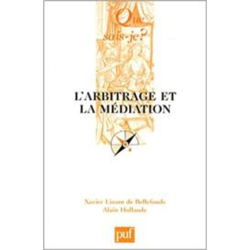 L'Arbitrage et la Médiation