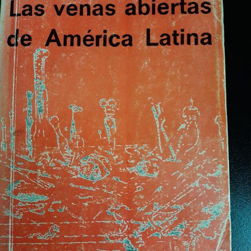 Las Venas Abiertas de América Latina