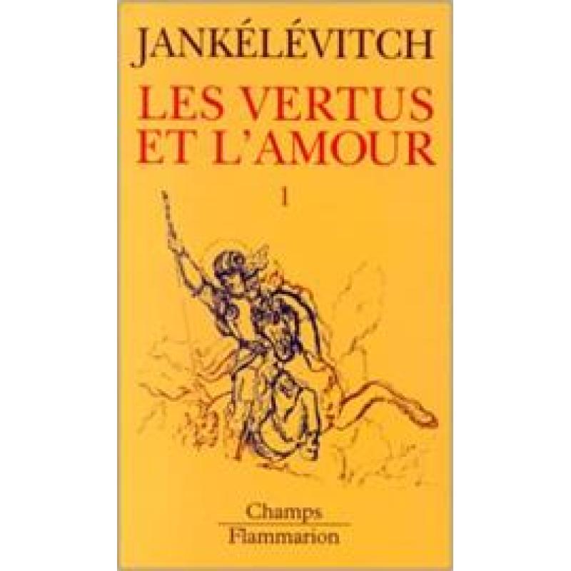 Traites des vertus et de l'amour