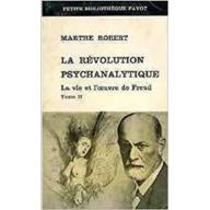 La revolution psychanalytique tome 2