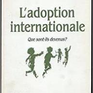 L'ADOPTION INTERNATIONALE QUE SONT-ILS DEVENUS ?