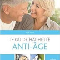 Le guide Hachette anti-âge