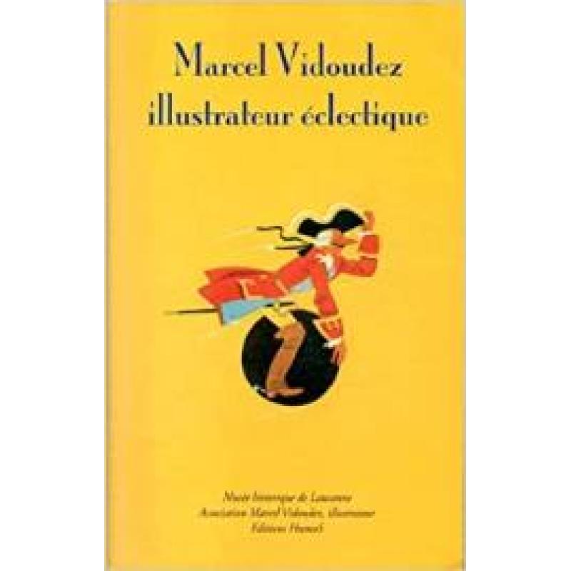 Marcel Vidoudez - Illustrateur éclectique