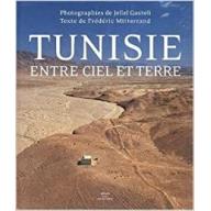 La Tunisie entre ciel et terre