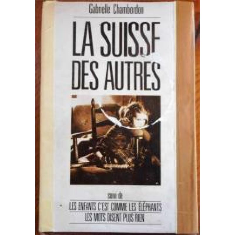 La Suisse des autres