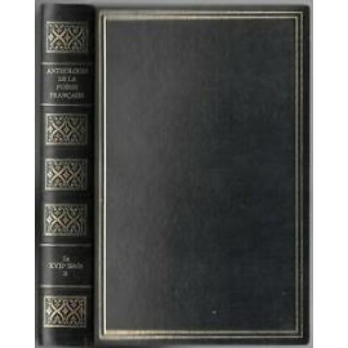 ANTHOLOGIE DE LA POESIE FRANCAISE lE XIXe SIECLE