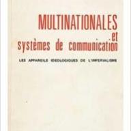 Multinationales et systèmes de communication : Les appareils idéologiques de l'impérialisme