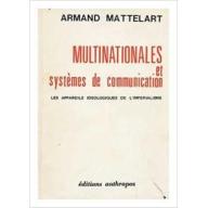 Multinationales et systèmes de communication : Les appareils idéologiques de l'impérialisme