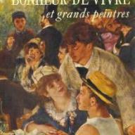 Bonheur de vivre et grands peintres.