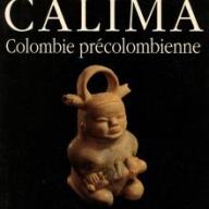Calima Colombie précolombienne