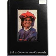 Indian costumes from Guatemala