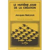 LE HUITIEME JOUR DE LA CREATION
