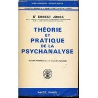 Theorie Et Pratique De La Psychanalyse