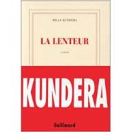 La Lenteur