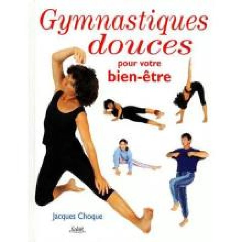 Gymnastiques douces pour votre bien-être