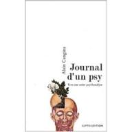 Journal d'un psy: Vers une autre psychanalyse