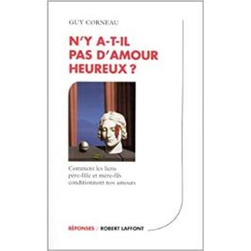 N'y a-t-il pas d'amour heureux?