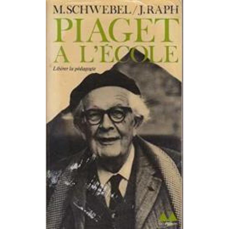 Piaget à l'école.
