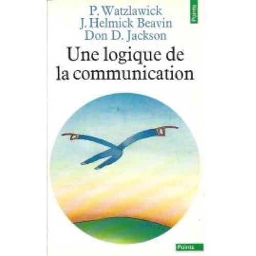 Une logique de la communication