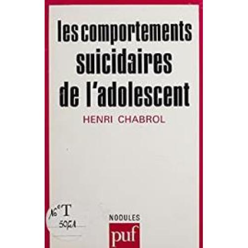 Les Comportements suicidaires de l'adolescent (Nodules)
