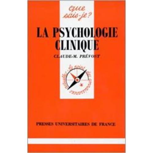 La psychologie clinique