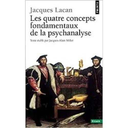 Le Séminaire, tome 11 : Les Quatre Concepts fondamentaux de la psychanalyse, 1964