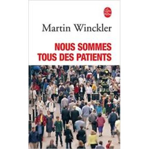 Nous sommes tous des patients