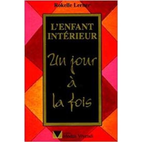 L'enfant intérieur, un jour à la fois