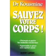 Sauvez votre corps !