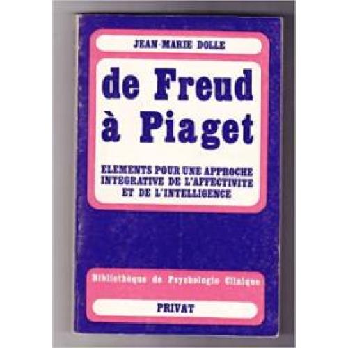 De Freud à Piaget