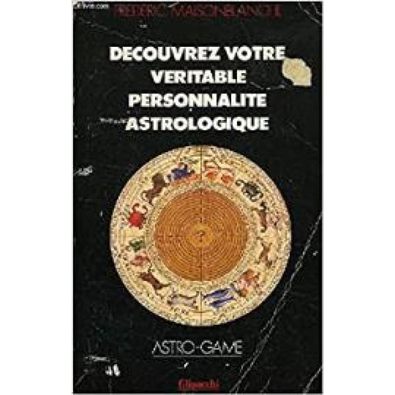 Decouvrez votre véritable personnalité astrologique / astro-game