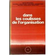 Dans les coulisses de l'organisation