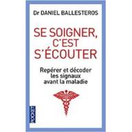 Se soigner, c'est s'écouter : repérer et décoder les signaux avant la maladie
