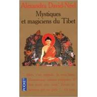 Mystiques et magiciens du Tibet