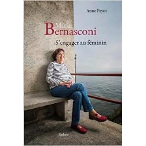 Maria Bernasconi : S'engager au féminin