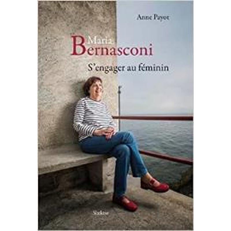 Maria Bernasconi : S'engager au féminin