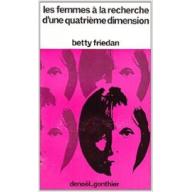 Les Femmes à la recherche d'une quatrième dimension