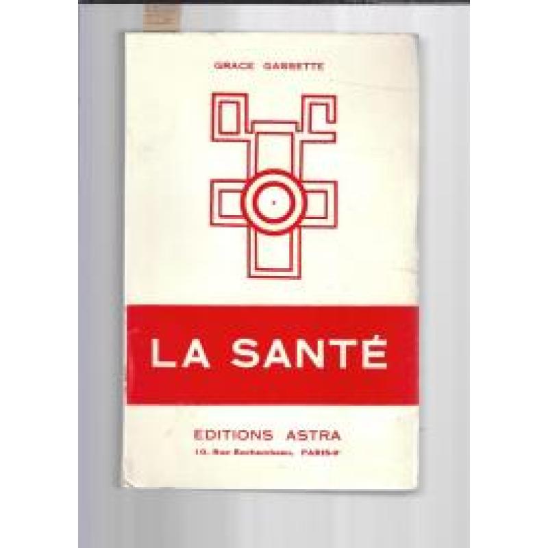 La Santé: Physique, mentale, spirituelle