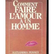 Comment faire l'amour à un homme