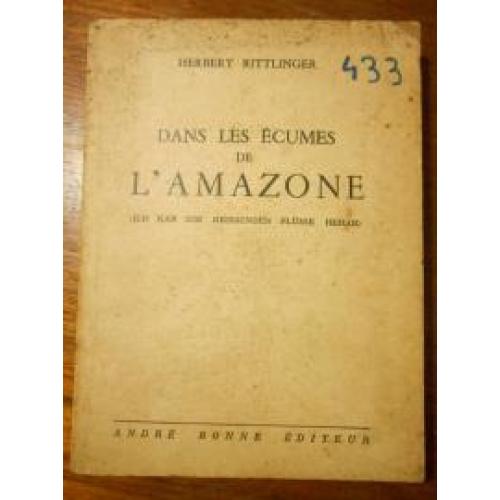 Dans Les Ecumes De L'amazone