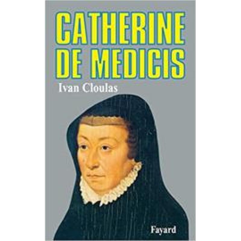 Catherine de Médicis