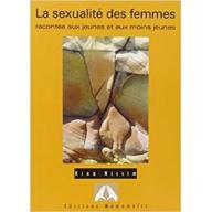 La sexualité des femmes racontée aux jeunes et aux moins jeunes