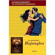 En attendant Bojangles