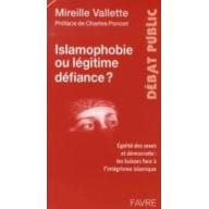 Islamophobie ou légitime défiance ?  Egalité des sexes et démocratie : les Suisses face à l'intégrisme islamique