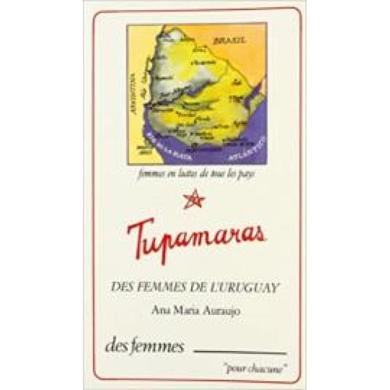 Tupamaras: Des femmes de l'Uruguay