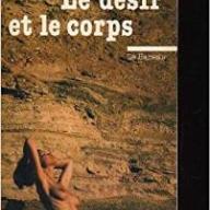 Le desir et le corps