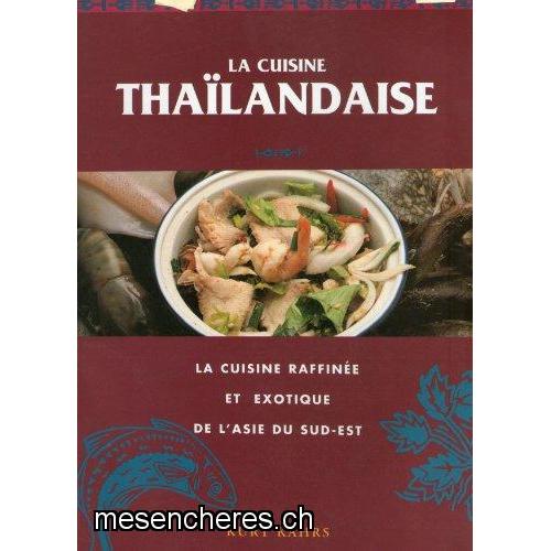 La Cuisine thailandaise