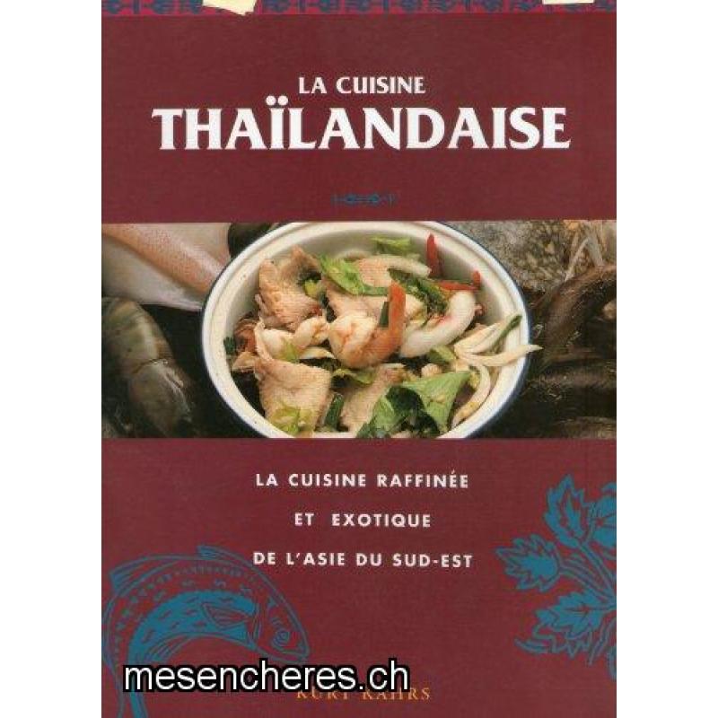 La Cuisine thailandaise
